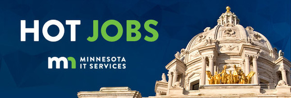 Hots jobs at Minnesota IT Services