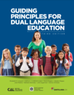 Guiding Principles for Dual Language Education cover