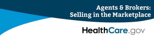 agents and brokers - selling in the healthcare dot gov marketplace