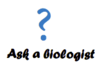 Ask a Biologist