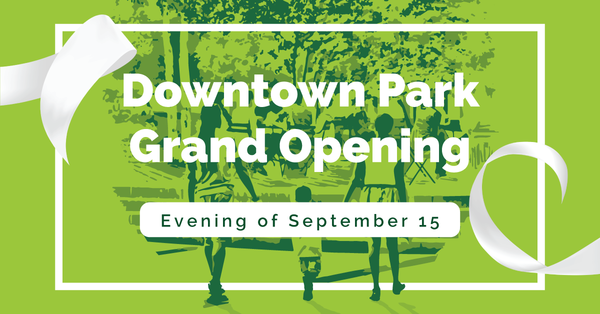Downtown Park Grand Opening